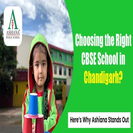  Top CBSE School In Chandigarh - Ashiana Public School